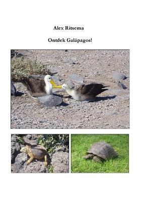 Ontdek Galápagos! - Alex Ritsema