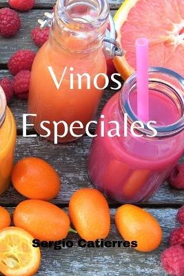 Vinos Especiales - Sergio Catierres