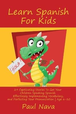 Learn Spanish For Kids - Paul Nava