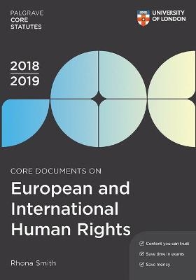 Core Documents on European and International Human Rights 2018-19 - Rhona Smith