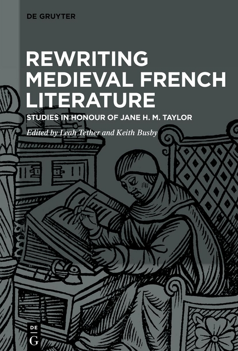 Rewriting Medieval French Literature - 