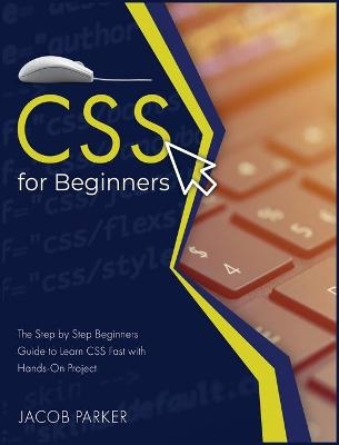 CSS For Beginners - Jacob Parker