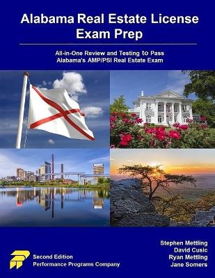 Alabama Real Estate License Exam Prep - Stephen Mettling, David Cusic, Ryan Mettling