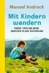 Mit Kindern wandern - Manuel Andrack