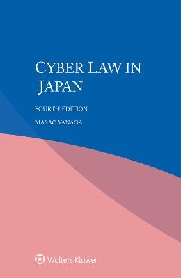 Cyber law in Japan - Masao Yanaga