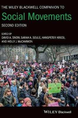 The Wiley Blackwell Companion to Social Movements - 