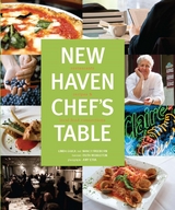 New Haven Chef's Table -  Nancy Freeborn