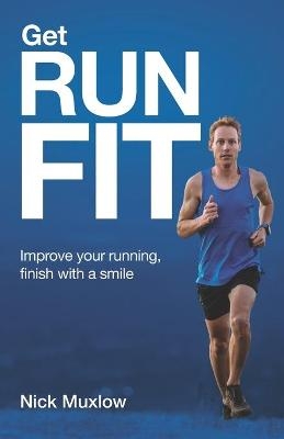 Run Fit - Nick Muxlow