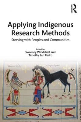 Applying Indigenous Research Methods - 