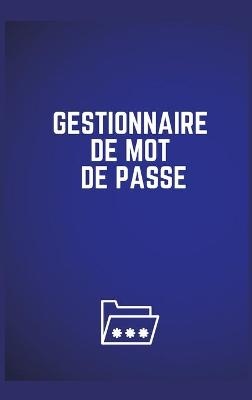 Gestionnaire de Mot de Passe - Publishing Asteri