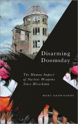 Disarming Doomsday - Becky Alexis-Martin