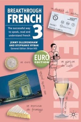 Breakthrough French 3 - Jenny Ollerenshaw, Stephanie Rybak