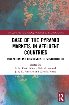 Base of the Pyramid Markets in Affluent Countries - 