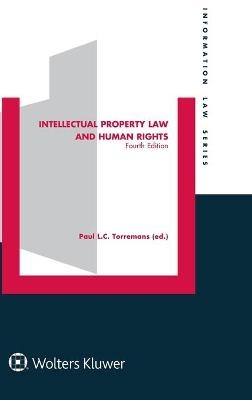 Intellectual Property Law and Human Rights - 