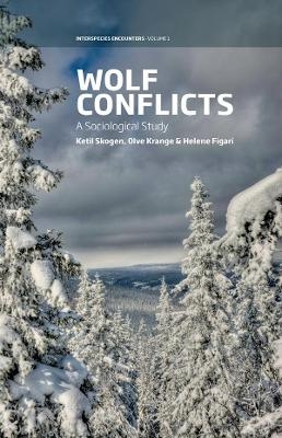 Wolf Conflicts - Ketil Skogen, Olve Krange, Helene Figari