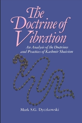 The Doctrine of Vibration - Mark S. G. Dyczkowski