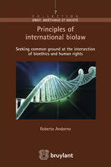 Principles of international biolaw -  Roberto Andorno