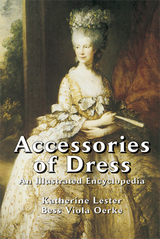 Accessories of Dress -  Katherine Lester,  Bess  Viola Oerke