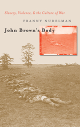 John Brown's Body -  Franny Nudelman