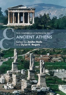 The Cambridge Companion to Ancient Athens - 