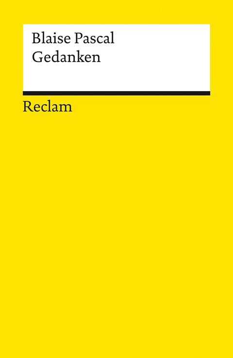 Gedanken über die Religion und einige andere Themen - Blaise Pascal