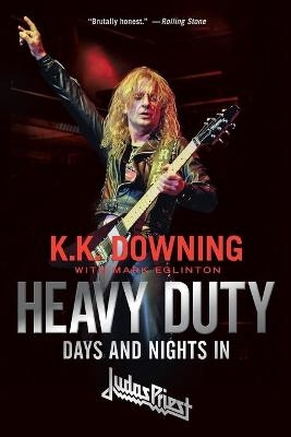 Heavy Duty - K K Downing