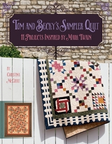 Tom and Becky's Sampler Quilt -  Christina McCourt