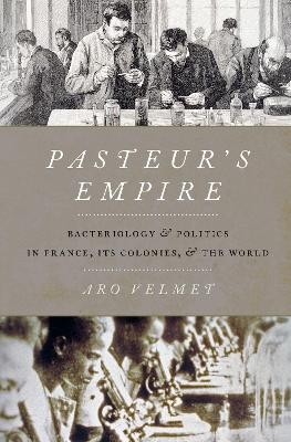 Pasteur's Empire - Aro Velmet