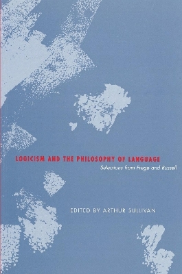 Logicism and the Philosophy of Language - 