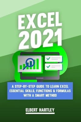 Excel 2021 - Elbert Hartley