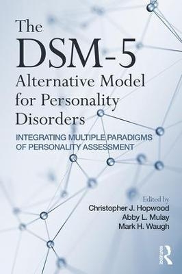 The DSM-5 Alternative Model for Personality Disorders - 