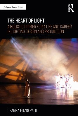 The Heart of Light - Deanna Fitzgerald