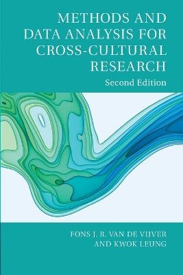 Methods and Data Analysis for Cross-Cultural Research - Fons J. R. van de Vijver, Kwok Leung