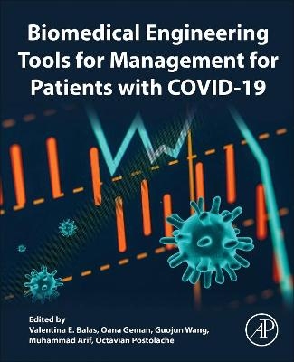 Biomedical Engineering Tools for Management for Patients with COVID-19 - 