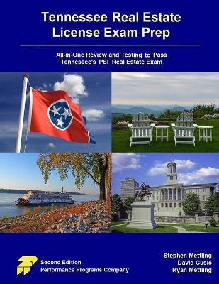 Tennessee Real Estate License Exam Prep - Stephen Mettling, David Cusic, Ryan Mettling