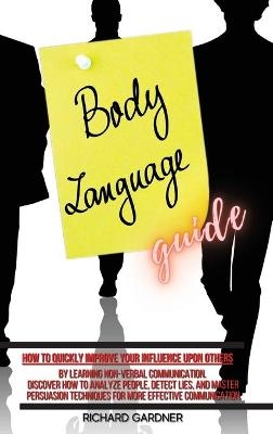 Body Language Guide - Richard Gardner