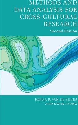 Methods and Data Analysis for Cross-Cultural Research - Fons J. R. van de Vijver, Kwok Leung