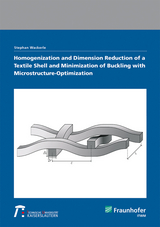 Homogenization and Dimension Reduction of a Textile Shell and Minimization of Buckling with Microstructure-Optimization - Stephan Wackerle