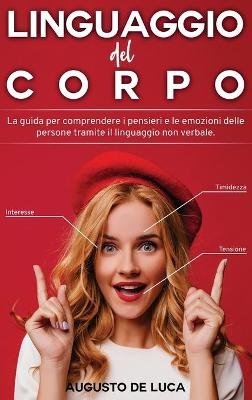 Linguaggio del Corpo - Augusto De Luca