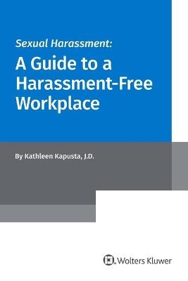 Sexual Harassment - Kathleen Kapusta