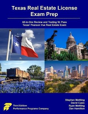 Texas Real Estate License Exam Prep - Stephen Mettling, David Cusic, Ryan Mettling