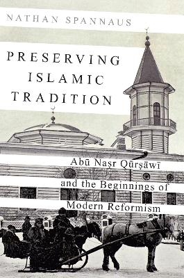 Preserving Islamic Tradition - Nathan Spannaus