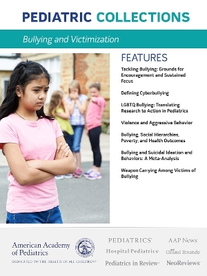 Bullying and Victimization -  American Academy of Pediatrics AAP