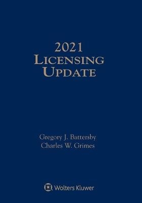 Licensing Update - Gregory J Battersby, Charles W Grimes