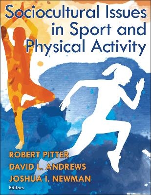 Sociocultural Issues in Sport and Physical Activity - 