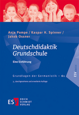 Deutschdidaktik Grundschule - Anja Pompe, Kaspar H. Spinner, Jakob Ossner