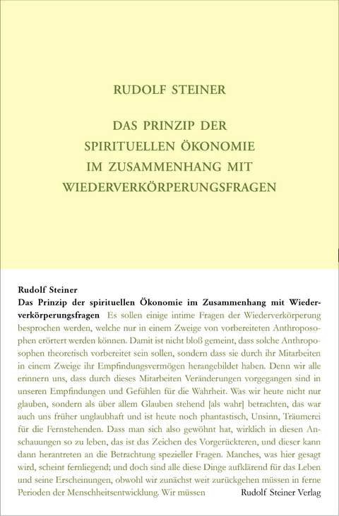 Das Prinzip der spirituellen Ökonomie im Zusammenhang mit Wiederverkörperungsfragen - Rudolf Steiner