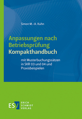 Anpassungen nach Betriebsprüfung, Kompakthandbuch - Simon M.-A. Kuhn