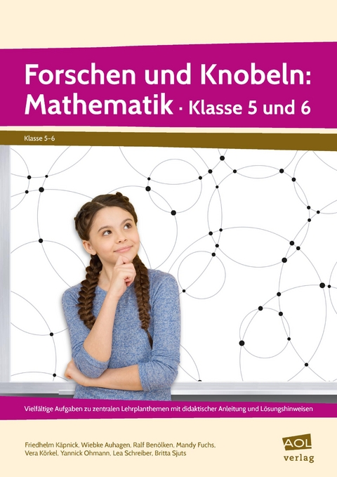 Forschen und Knobeln: Mathematik - Klasse 5 und 6 - 