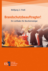 Brandschutzbeauftragter! - Wolfgang J. Friedl